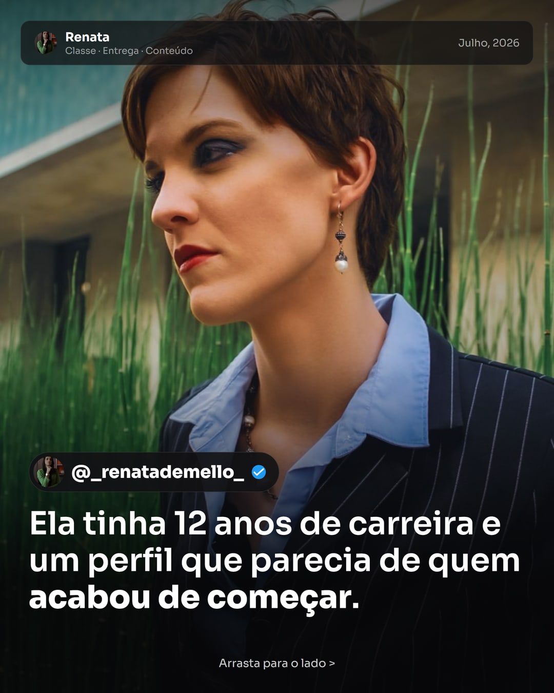 Peça produzida pela Femme